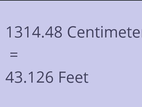 1314.48 CM TO FEET