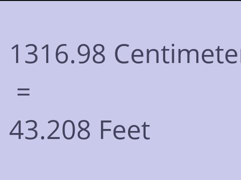 1316.98 CM TO FEET