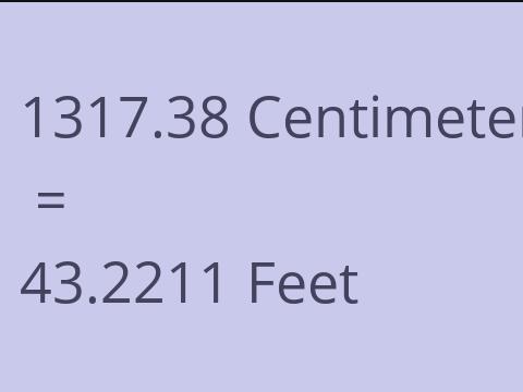 1317.38 CM TO FEET