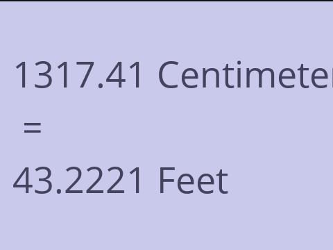 1317.41 CM TO FEET