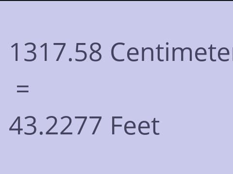 1317.58 CM TO FEET