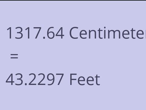 1317.64 CM TO FEET