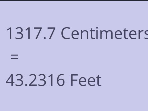 1317.7 CM TO FEET