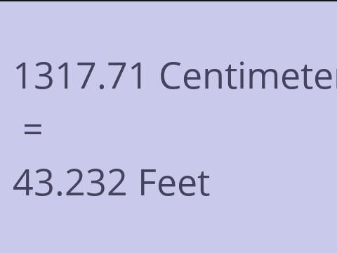 1317.71 CM TO FEET