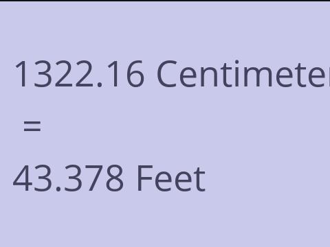 1322.16 CM TO FEET