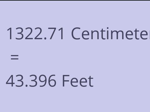 1322.71 CM TO FEET