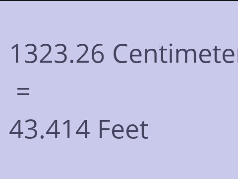 1323.26 CM TO FEET