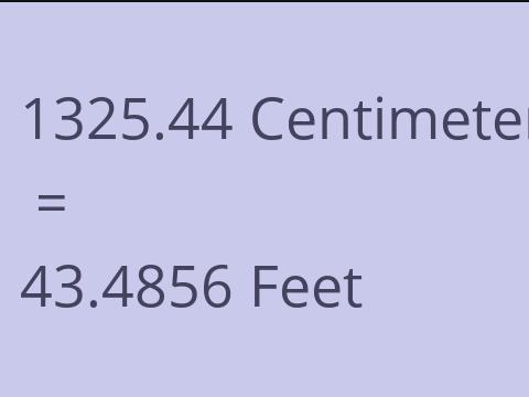 1325.44 CM TO FEET