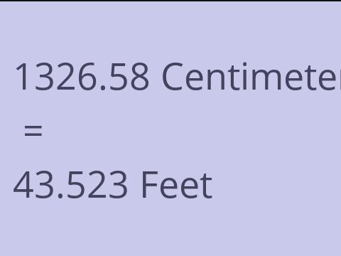 1326.58 CM TO FEET