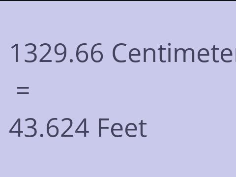 1329.66 CM TO FEET