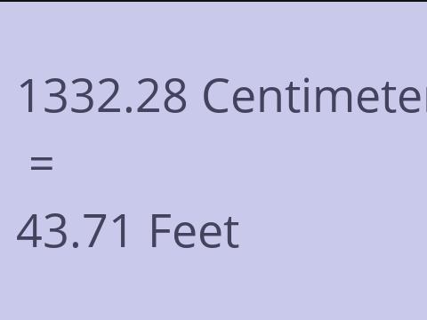 1332.28 CM TO FEET