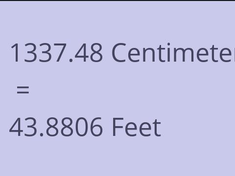 1337.48 CM TO FEET