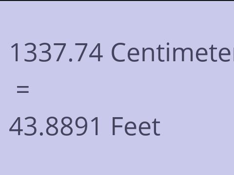 1337.74 CM TO FEET