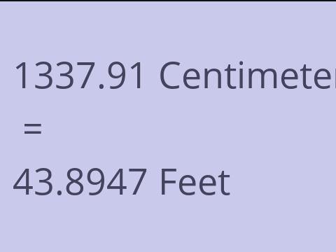 1337.91 CM TO FEET