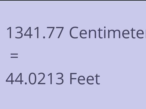 1341.77 CM TO FEET