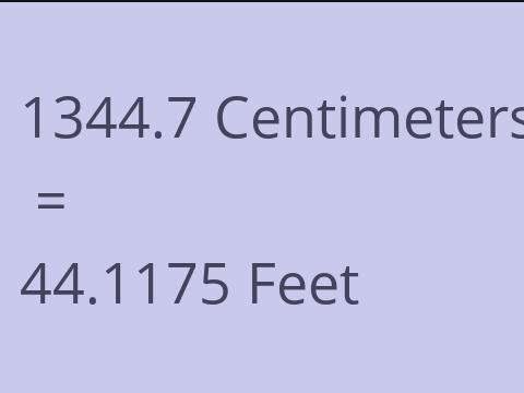 1344.7 CM TO FEET