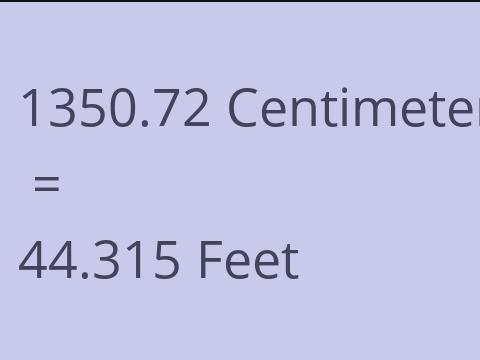 1350.72 CM TO FEET