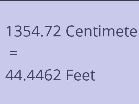 1354.72 CM TO FEET