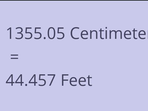 1355.05 CM TO FEET