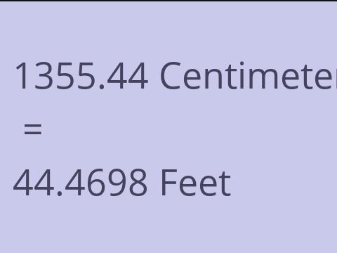 1355.44 CM TO FEET