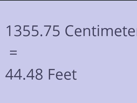 1355.75 CM TO FEET