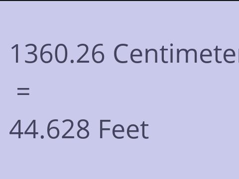 1360.26 CM TO FEET