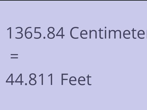 1365.84 CM TO FEET