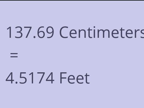 137.69 CM TO FEET