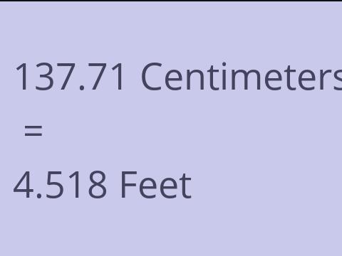 137.71 CM TO FEET