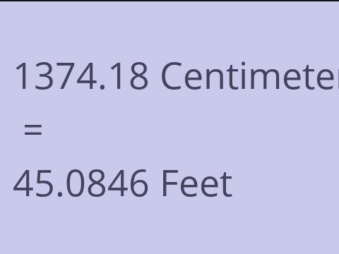 1374.18 CM TO FEET