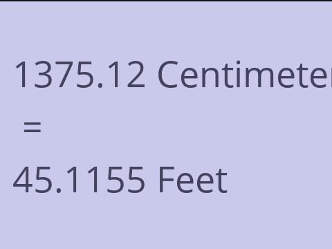 1375.12 CM TO FEET