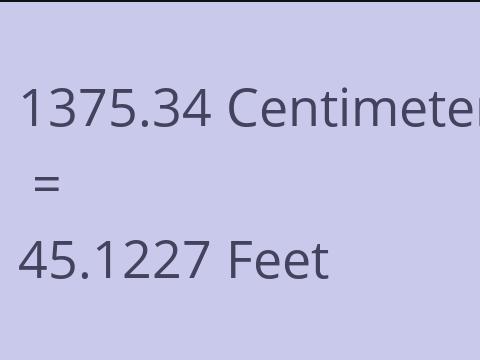 1375.34 CM TO FEET