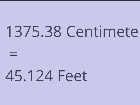 1375.38 CM TO FEET