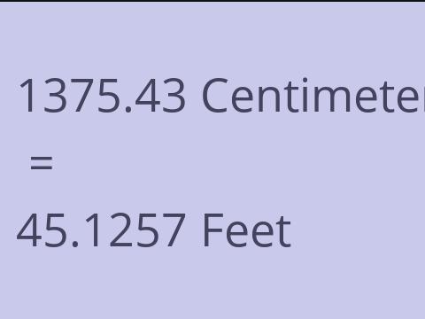 1375.43 CM TO FEET