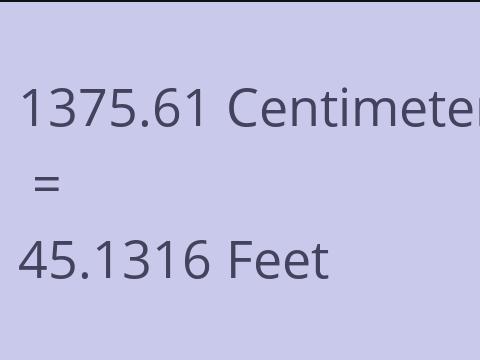 1375.61 CM TO FEET