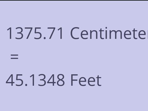 1375.71 CM TO FEET