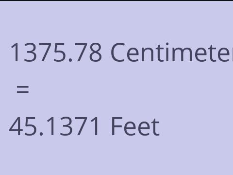 1375.78 CM TO FEET