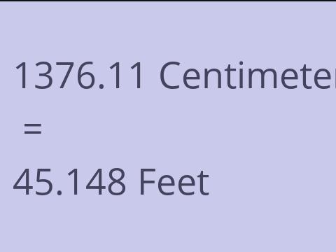 1376.11 CM TO FEET