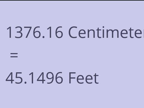 1376.16 CM TO FEET