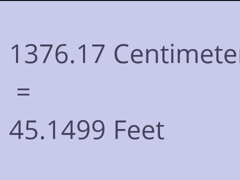 1376.17 CM TO FEET