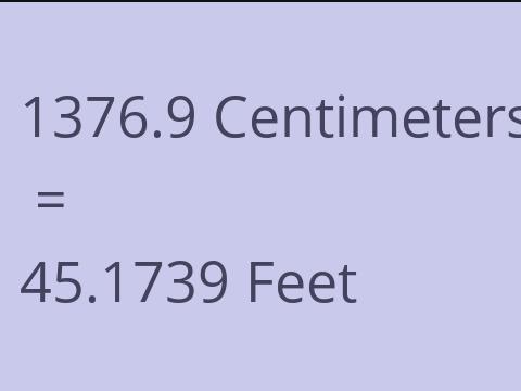 1376.9 CM TO FEET