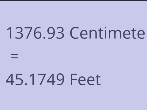 1376.93 CM TO FEET