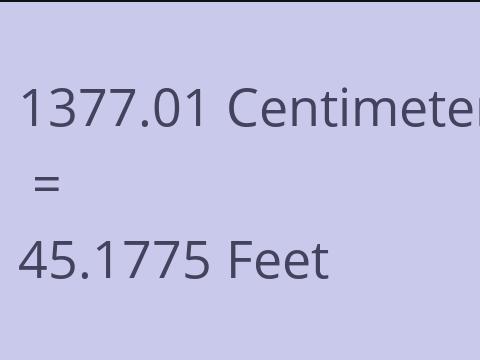 1377.01 CM TO FEET