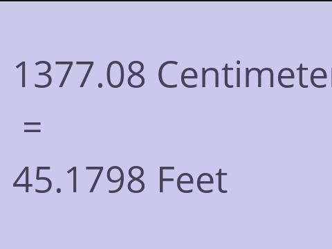 1377.08 CM TO FEET