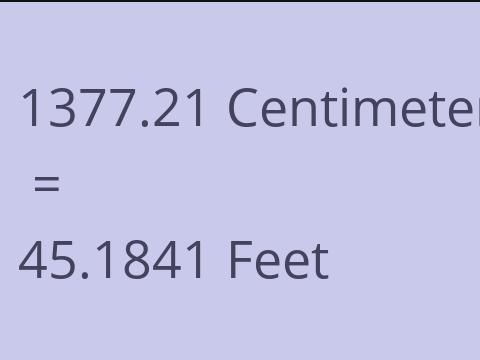 1377.21 CM TO FEET