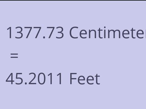 1377.73 CM TO FEET