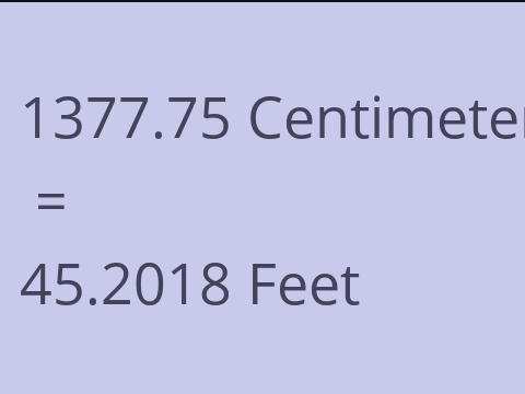 1377.75 CM TO FEET