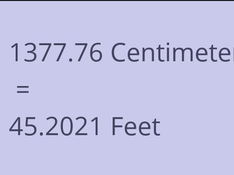 1377.76 CM TO FEET