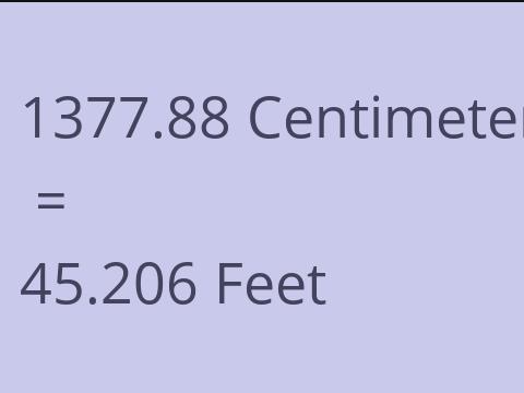 1377.88 CM TO FEET