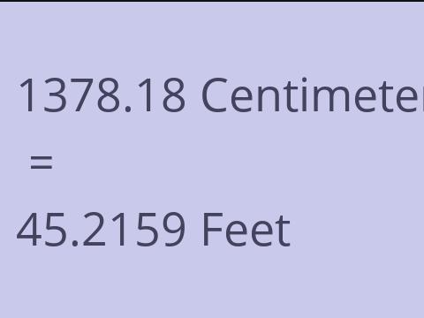 1378.18 CM TO FEET